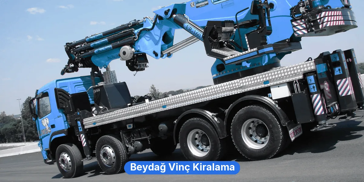 Beydağ Vinç Kiralama